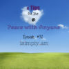 Ep. 32:  4 Tips To Be At Peace With Anyone (especially those that bug us)
